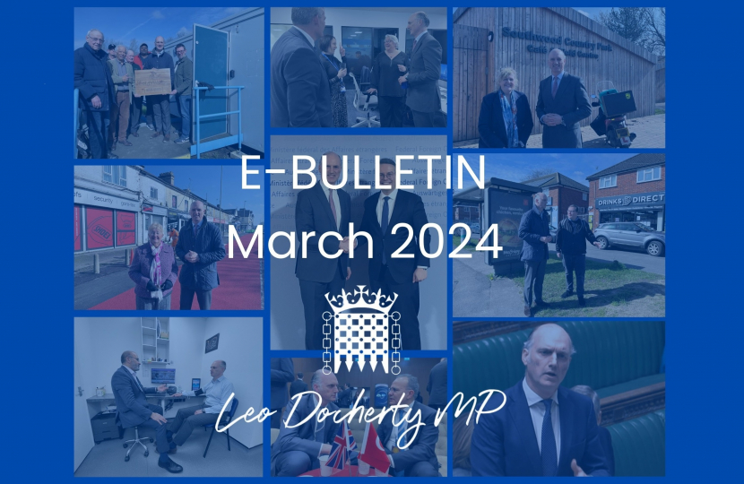 Leo Docherty MP's March 2024 e-Bulletin